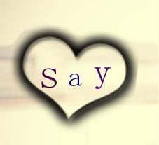 say